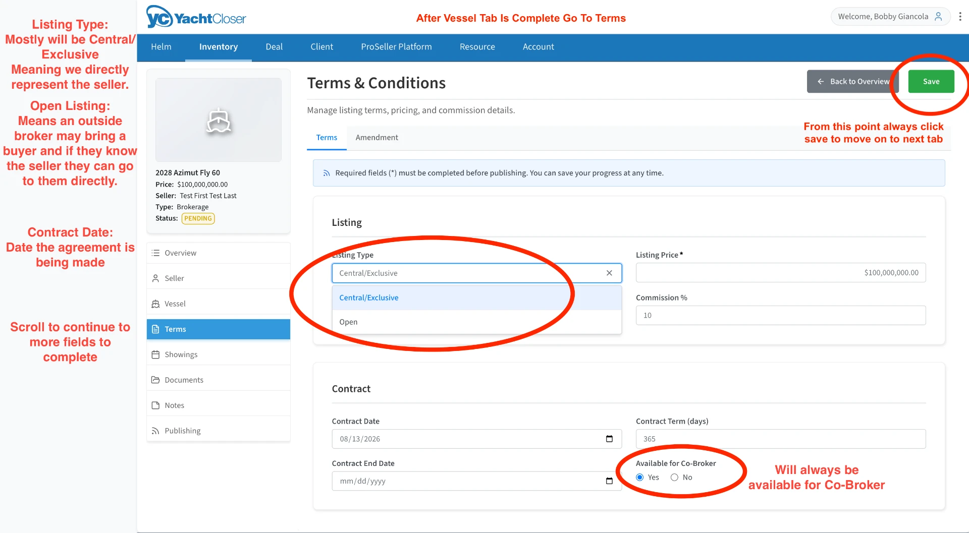 Terms and Conditions screen with Listing Type dropdown open and Co-Broker set to Yes